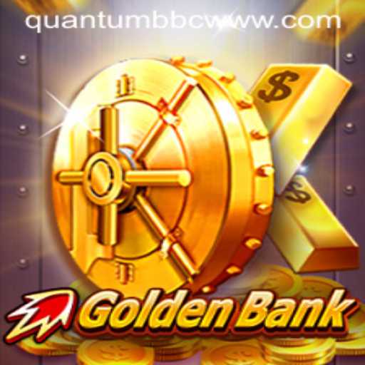 GoldenBank: A Quantum BBC Venture into the Future of Gaming