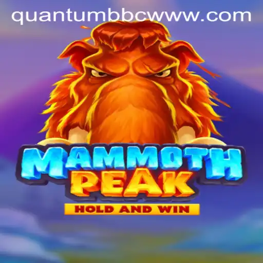 Discover the Exciting World of MammothPeak: An Insight into Quantum BBC