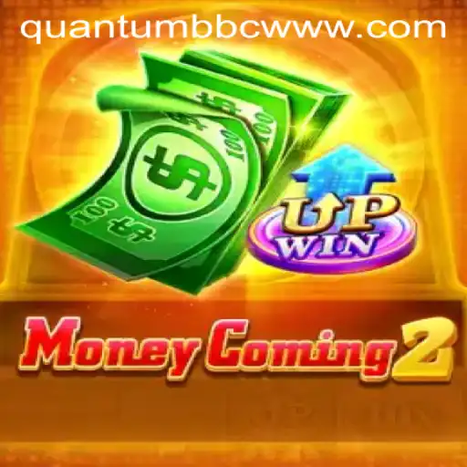 Exploring MoneyComing2 and Quantum BBC: A New Era in Gaming